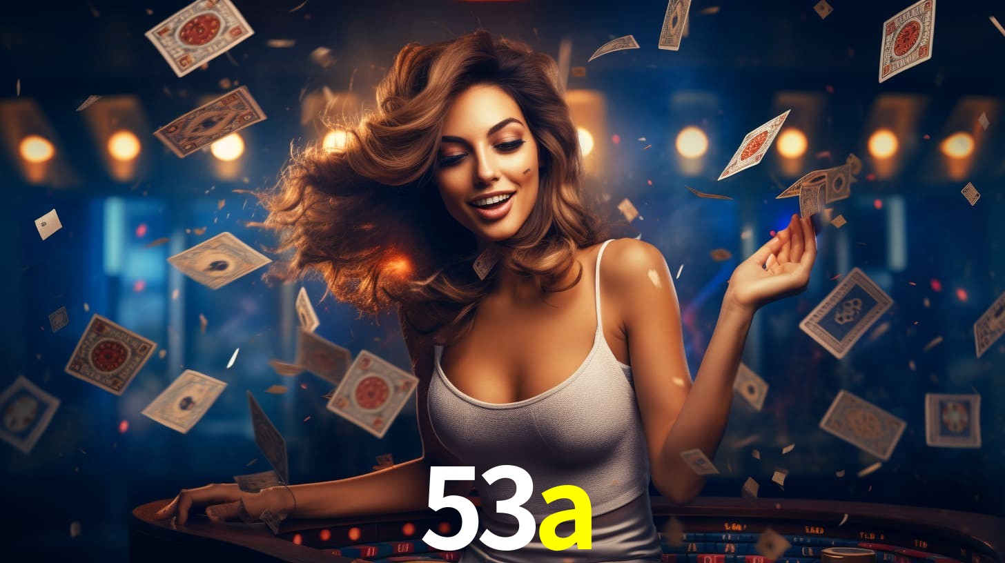 Sinta a adrenalina dos jogos de cassino com 53a