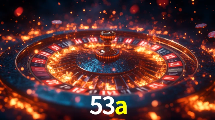 Explore as vantagens do 53a: serviço profissional e confiabilidade